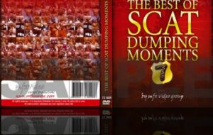 The Best Of Scat Dumping Moments Vol 07 MFX